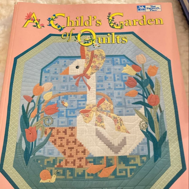 A Child’s Garden of Quilts