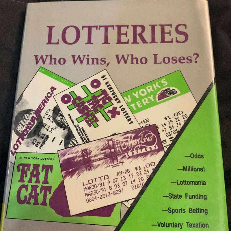 Lotteries: who Wins, who loses 