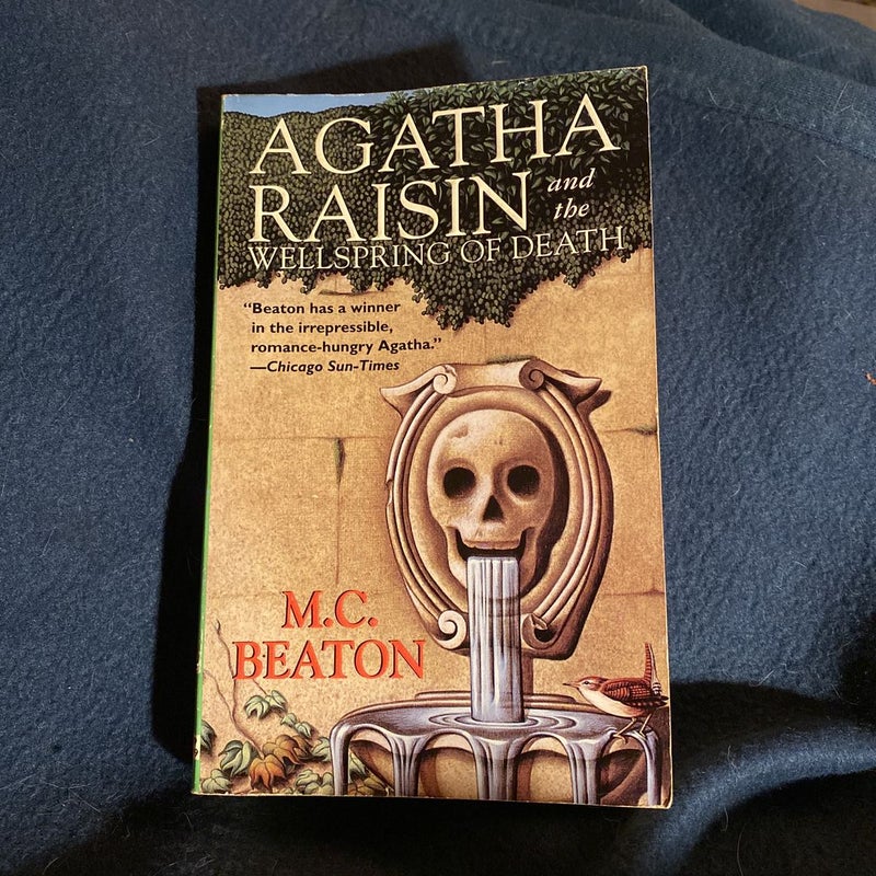 Agatha Raisin and the Wellspring of Death