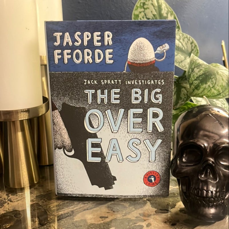 The Big over Easy