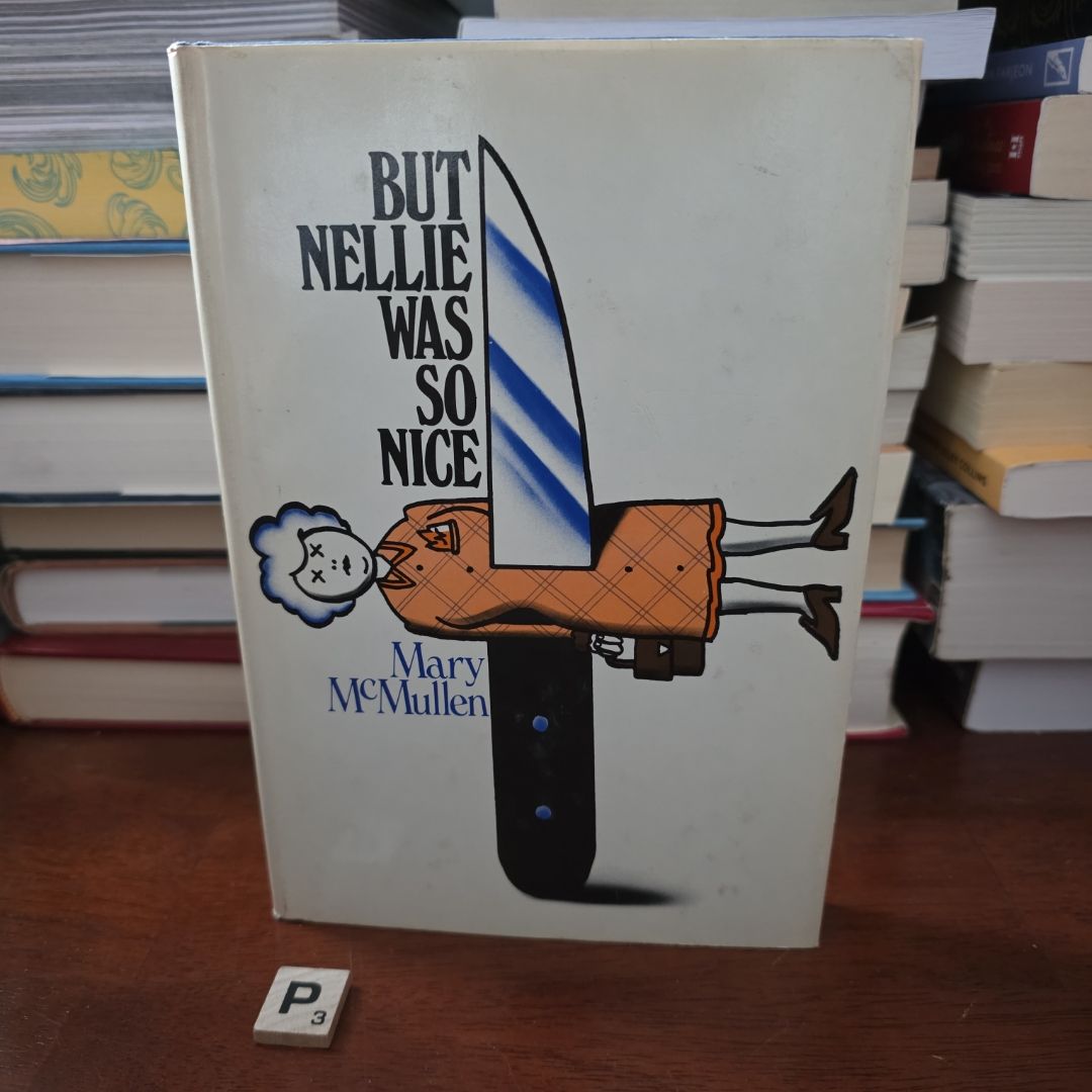 *Book Club Edition* But Nellie Was So Nice *Vintage*