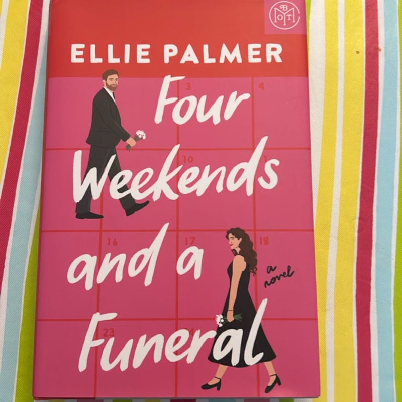 Four Weekends and a Funeral 