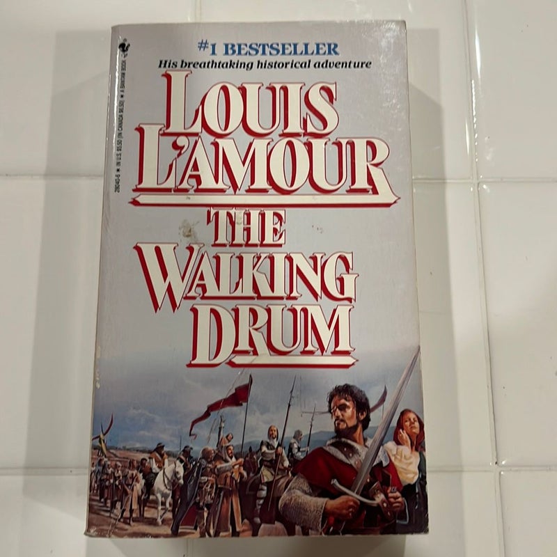 The Walking Drum (Louis l'Amour's Lost Treasures)