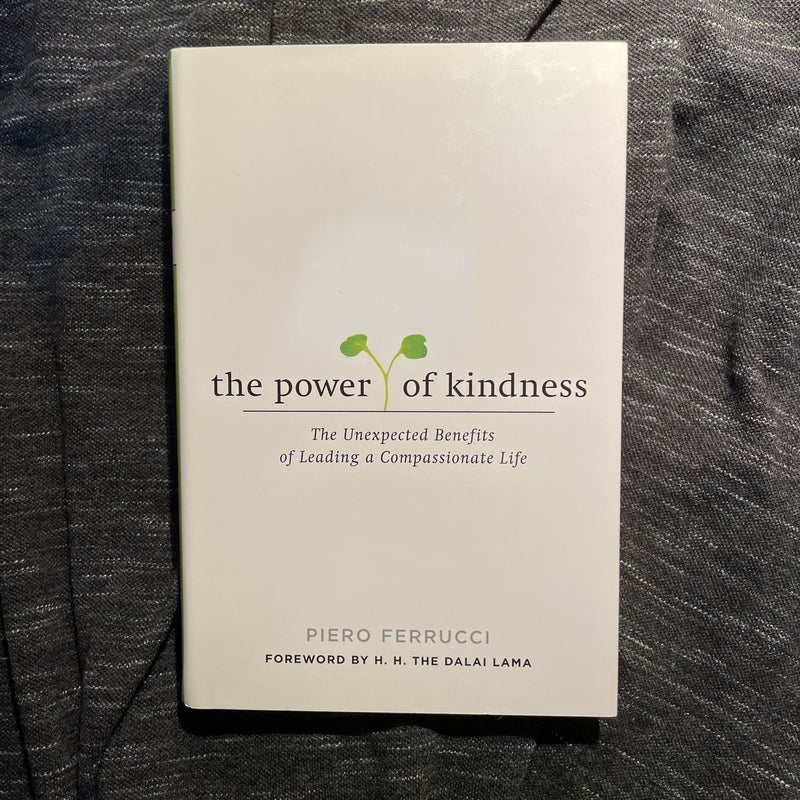 The Power of Kindness