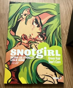 Snotgirl Vol 1
