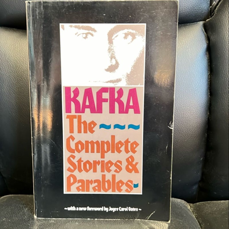 Kafka : The Complete Stories & Parables