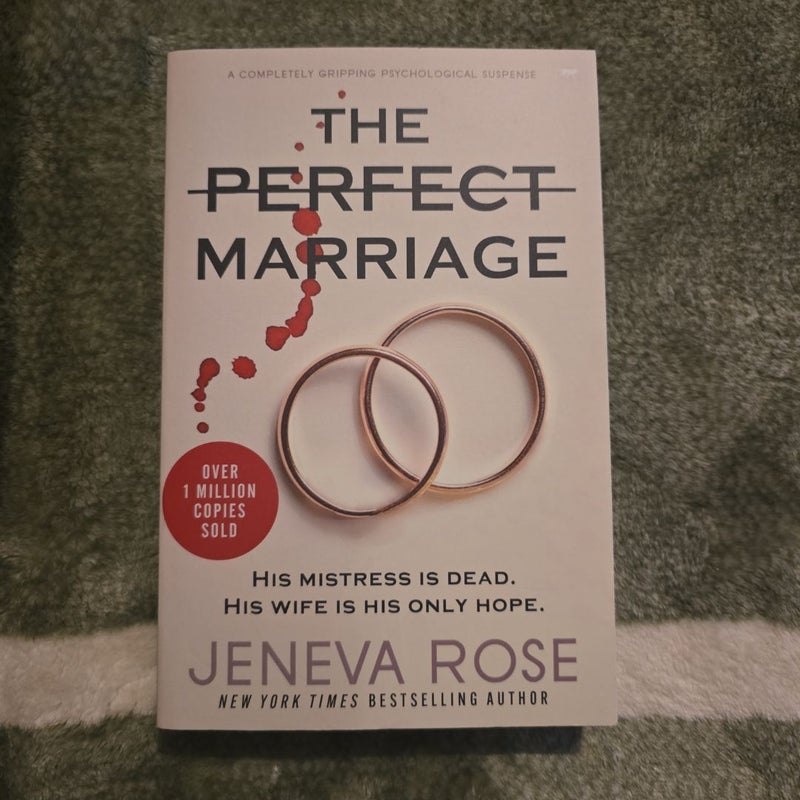 The Perfect Marriage