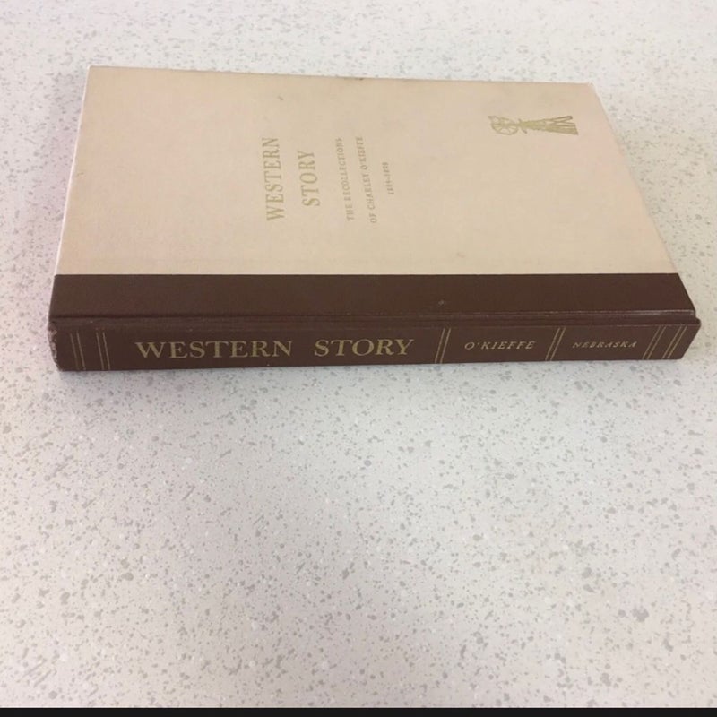 Western Story : Recollections of Charley O'Kieffe 1884-1898