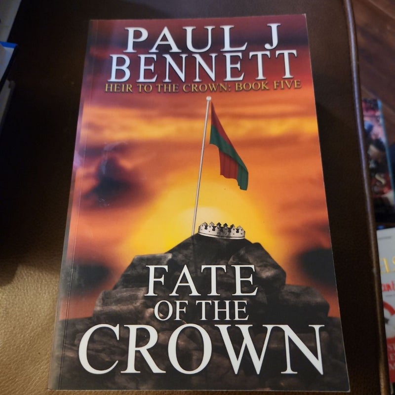 Fate of the Crown