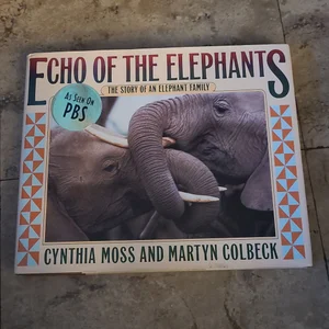 Echo of the Elephants
