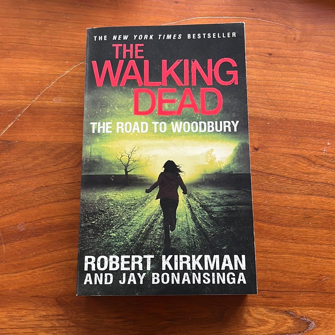 The Walking Dead: the Road to Woodbury