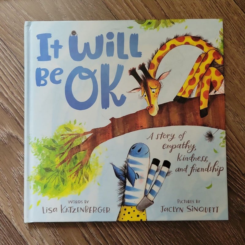 It Will Be OK
