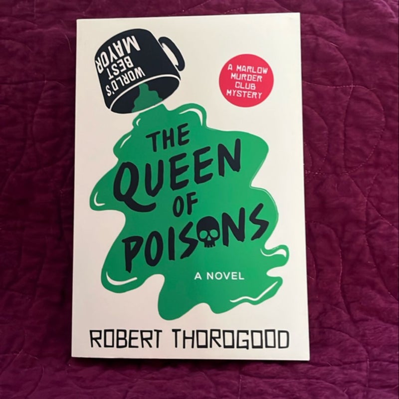 The Queen of Poisons