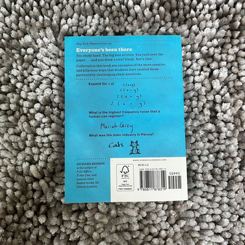 F in Exams: the Very Best Totally Wrong Test Answers (Unique Books, Humor Books, Funny Books for Teachers)