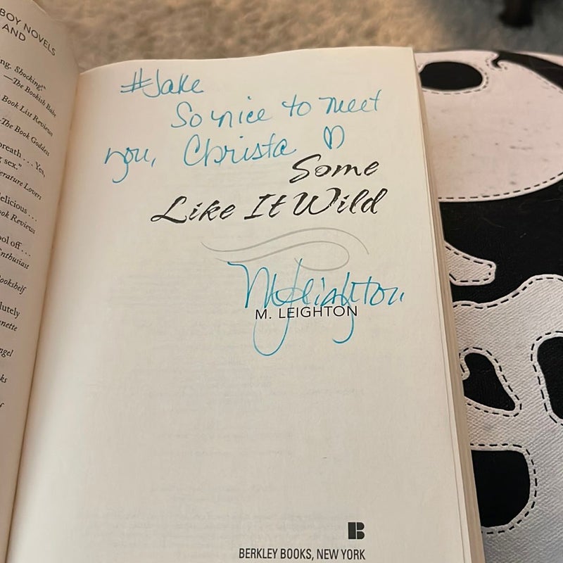 Some Like It Wild SIGNED