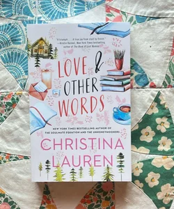 Love and Other Words