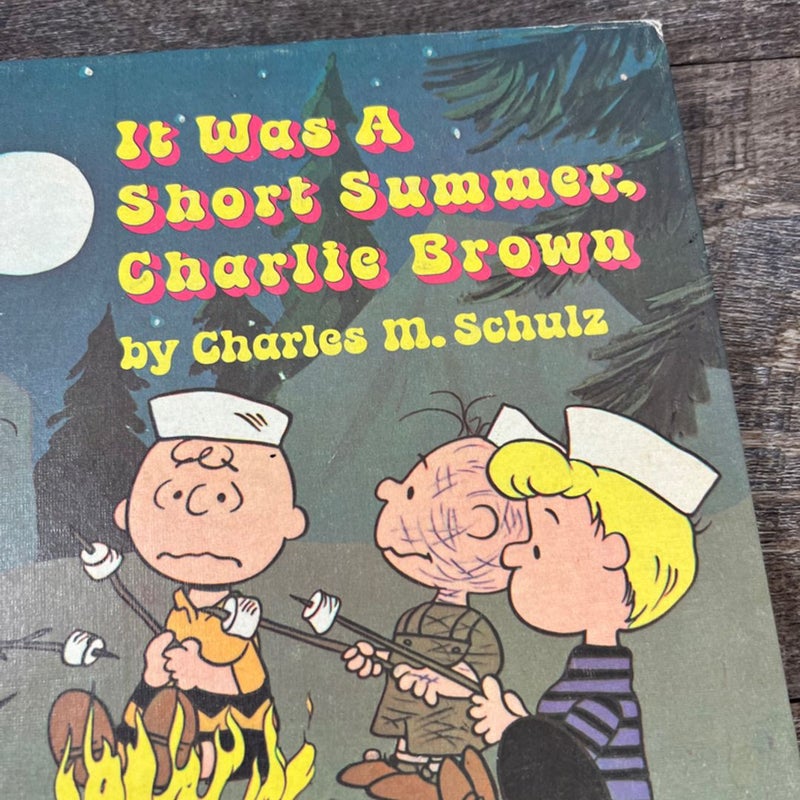 It Was A Short Summer Charlie Brown
