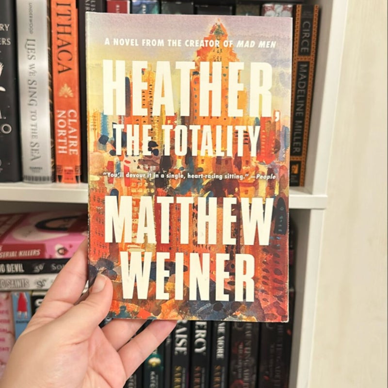 Heather, the Totality