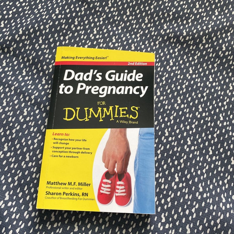 Dad's Guide to Pregnancy for Dummies