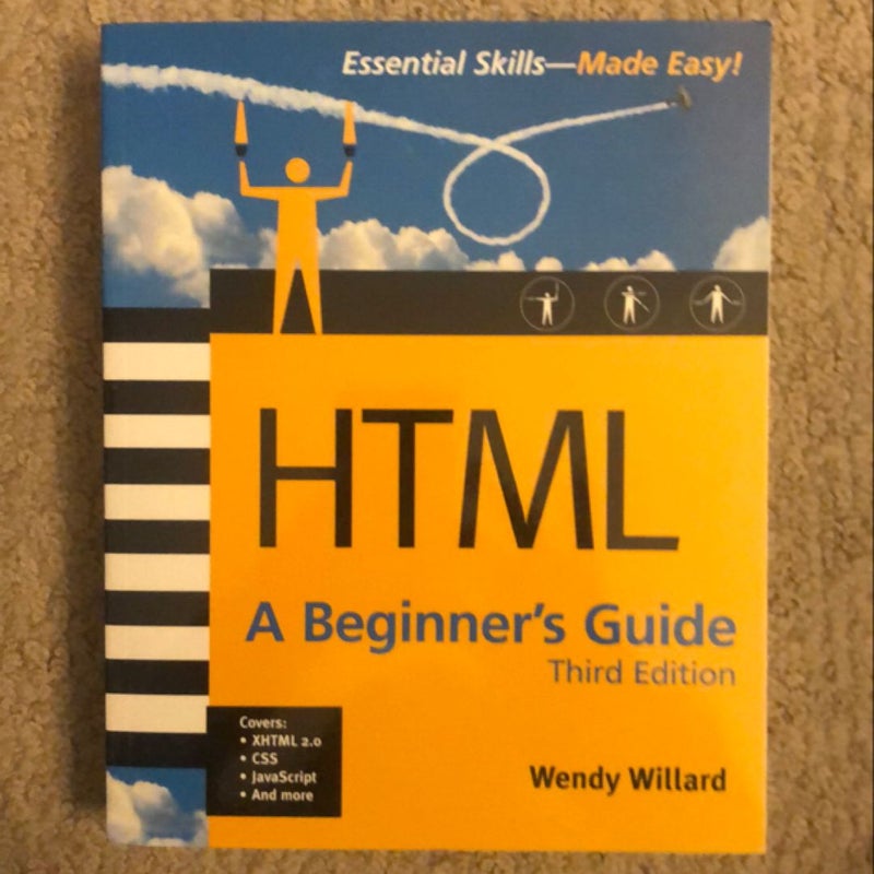 HTML: a Beginner's Guide, Third Edition