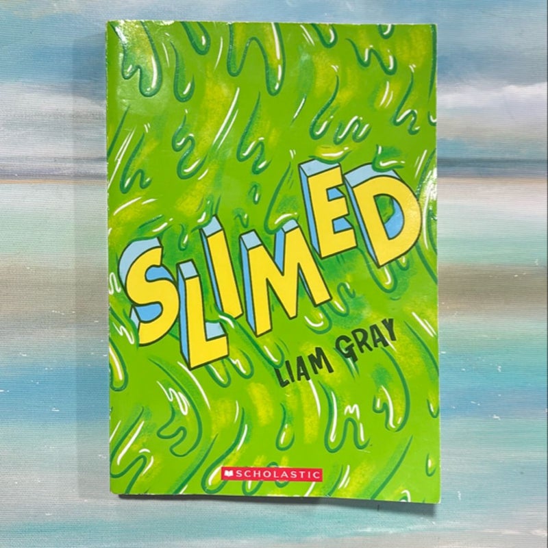 Slimed