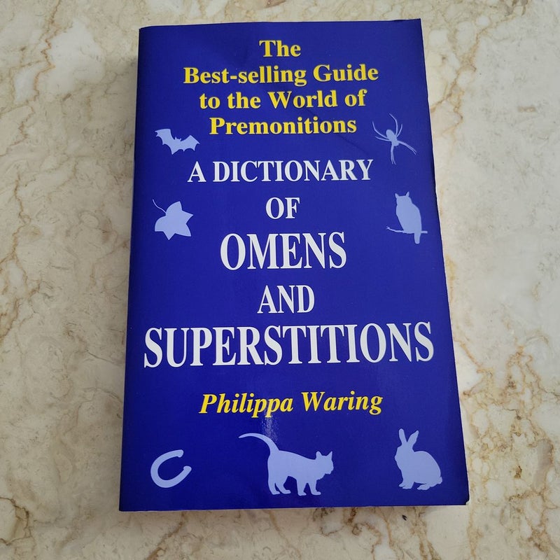 A Dictionary of Omens and Superstitions