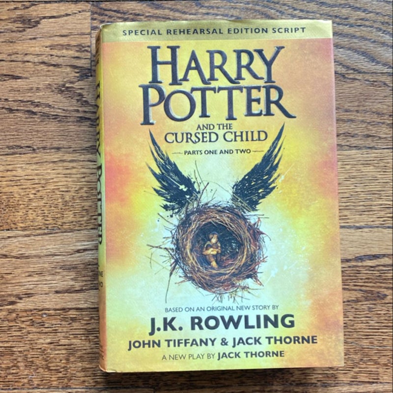 Harry Potter and the Cursed Child Parts One and Two (Special Rehearsal Edition Script)