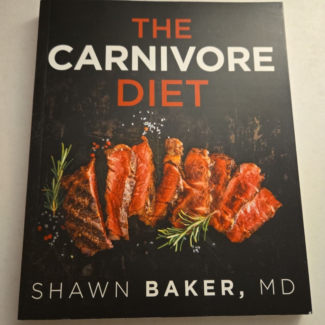 The Carnivore Diet