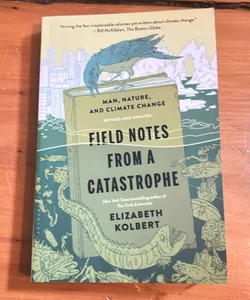 Field Notes from a Catastrophe