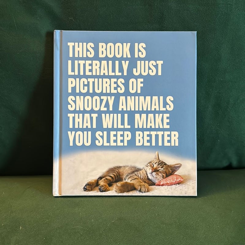 This Book Is Literally Just Pictures of Snoozy Animals That Will Make You Sleep Better