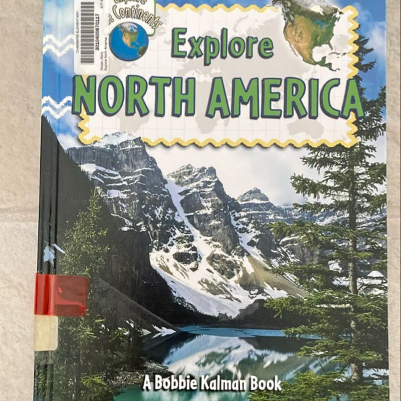 Explore North America