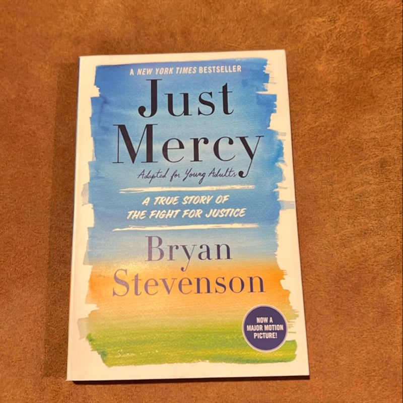 Just Mercy (Adapted for Young Adults)