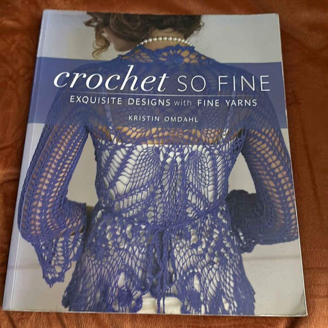 Crochet So Fine