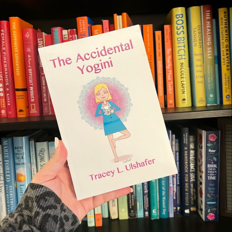 The Accidental Yogini