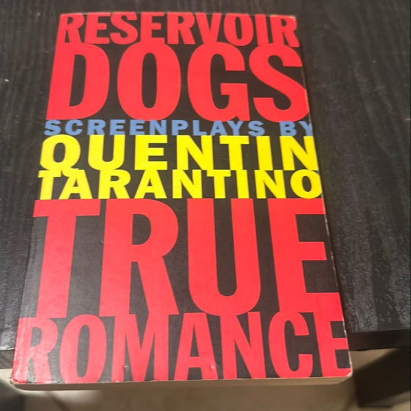 Reservoir Dogs and True Romance