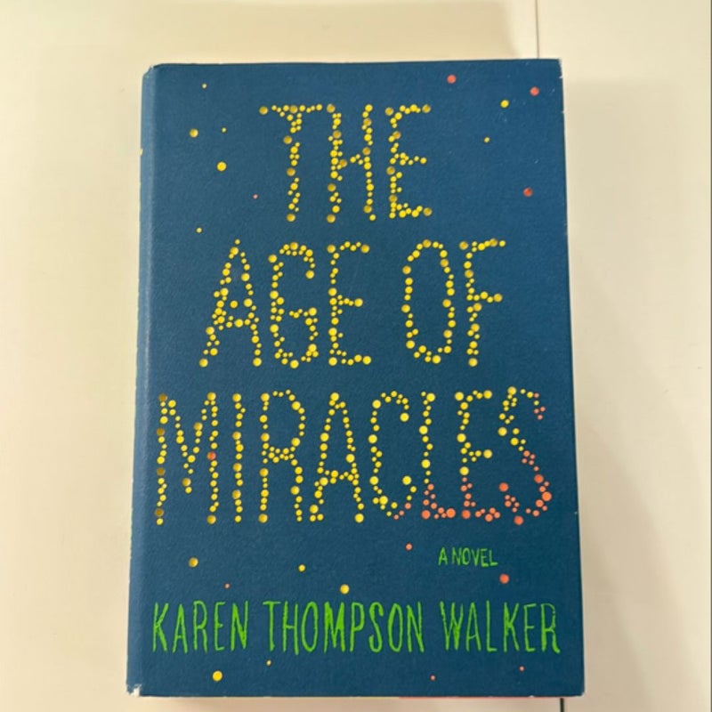 The Age of Miracles