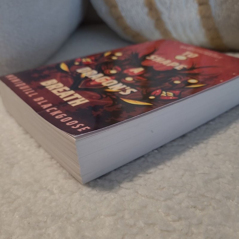 To Shape a Dragon's Breath