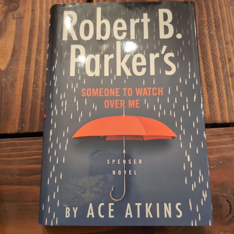 Robert B. Parker's Someone to Watch over Me