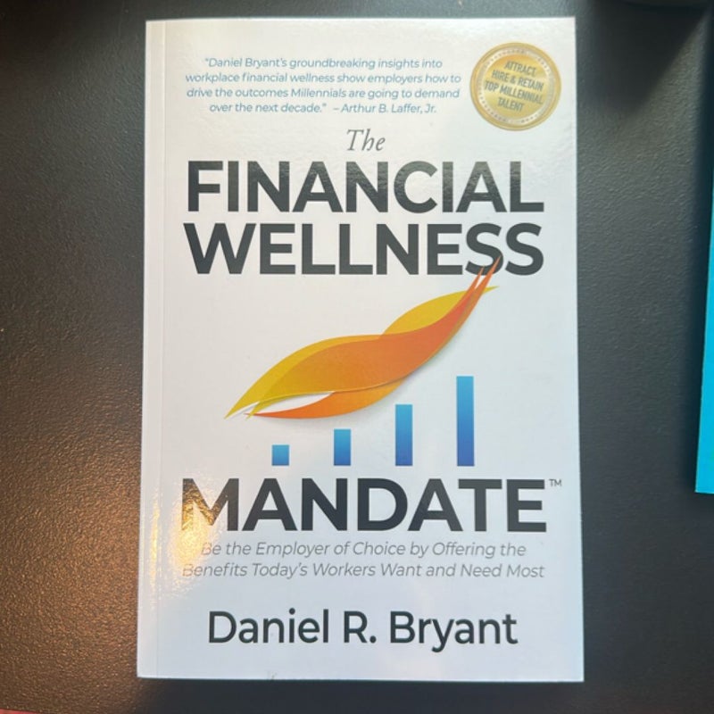 The Financial Wellness Mandate