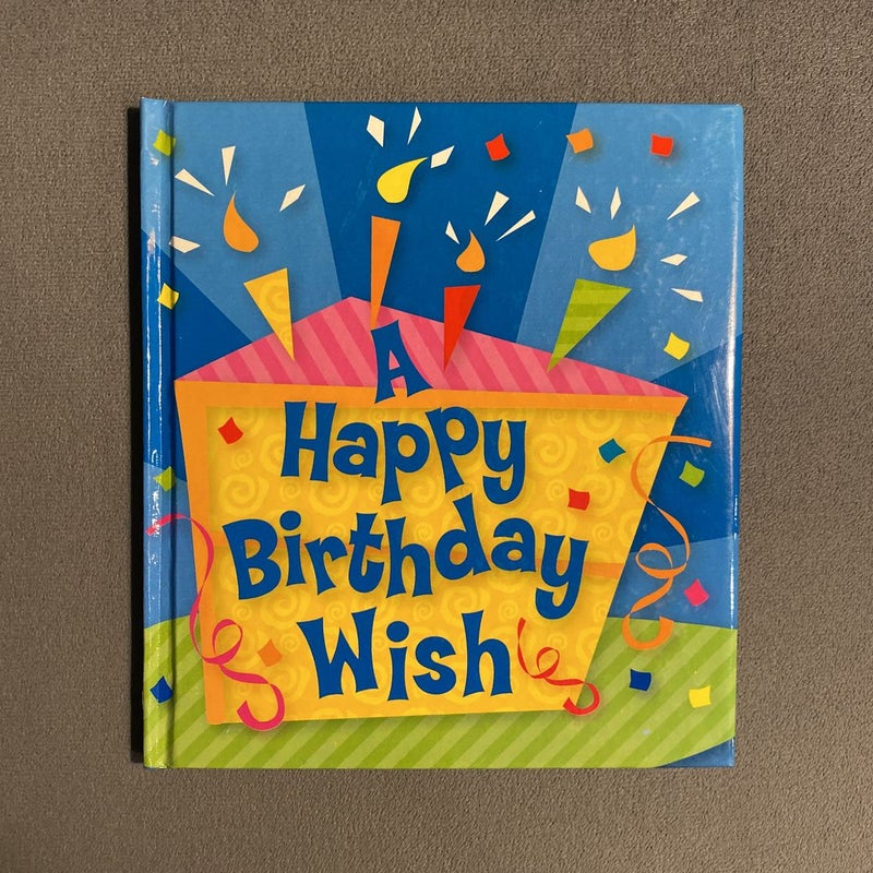 A Happy Birthday Wish