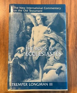 NICOT The Book of Ecclesiastes