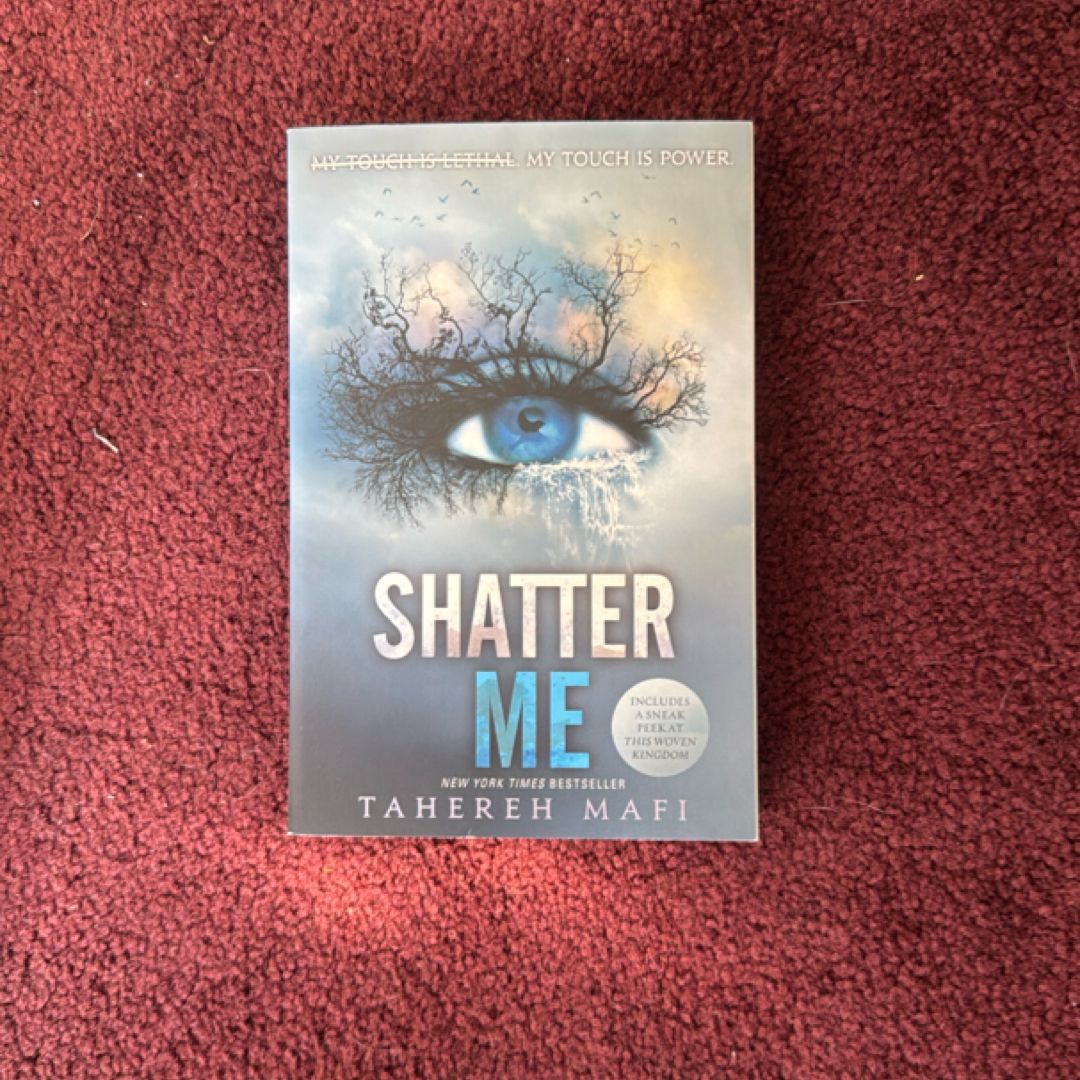 Shatter Me