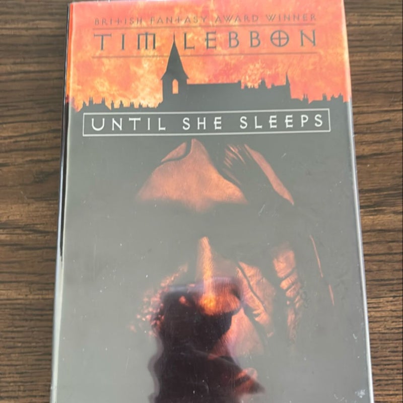 Until She Sleeps/ Signed Limited Edition