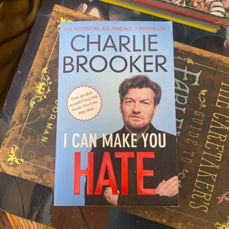 I Can Make You Hate