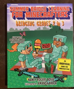 Summer Crash Course Learning for Minecrafters: from Grades 2 To 3