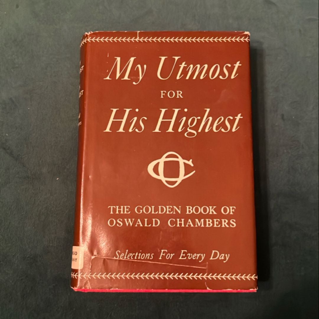 My Utmost for His Highest
