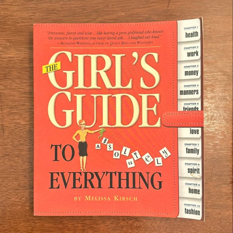 The Girl's Guide to Absolutely Everything