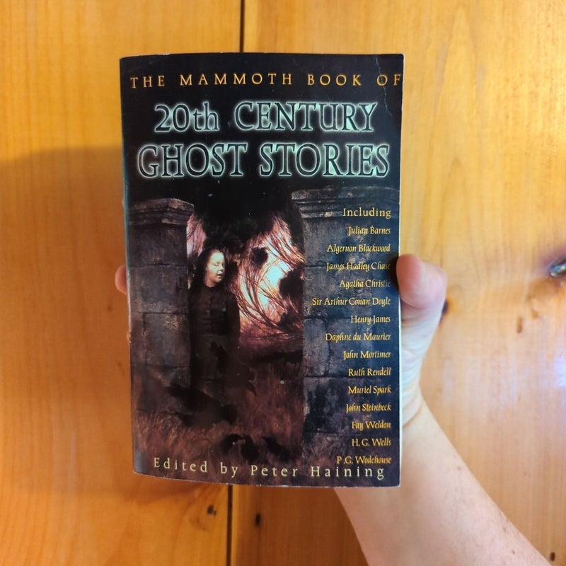 The Mammoth Book of 20th Century Ghost Stories