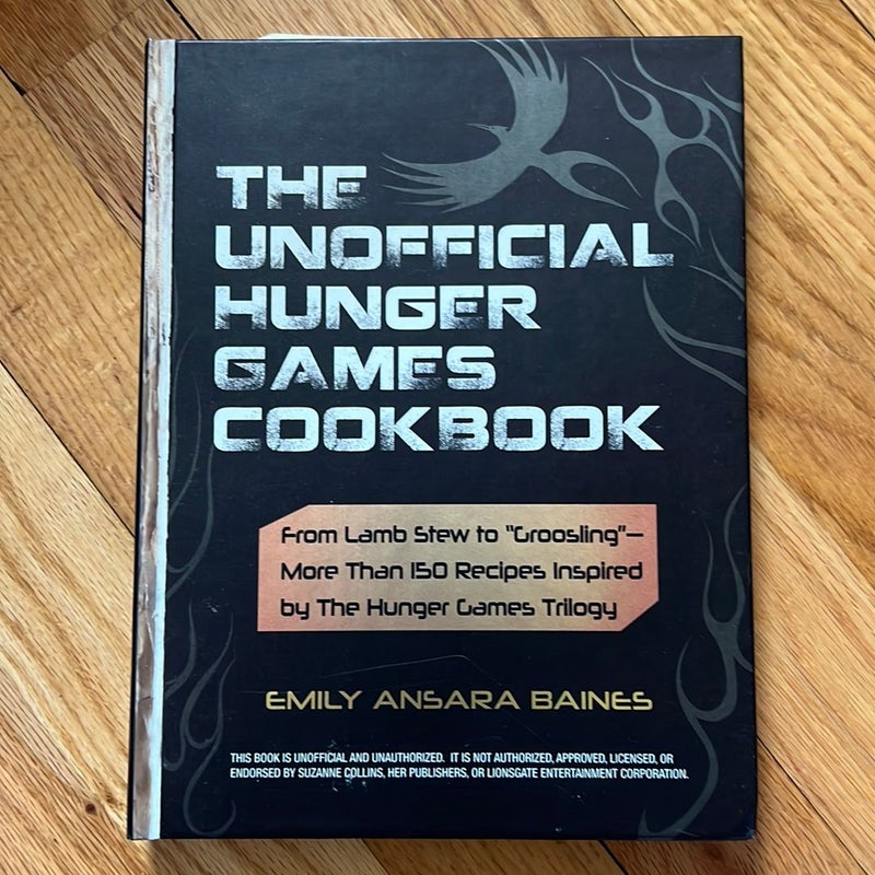 The Unofficial Hunger Games Cookbook