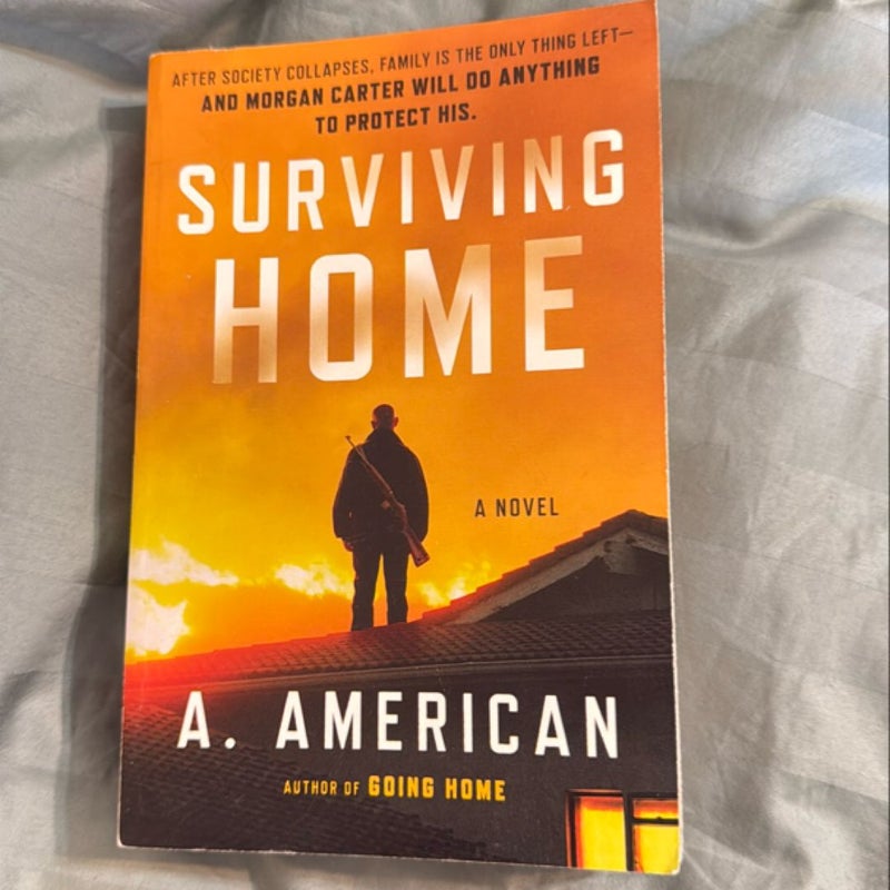 Surviving Home